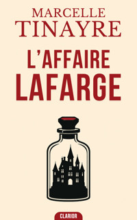 L’Affaire Lafarge - Marcelle Tinayre - ebook
