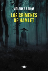 Los crímenes de Hamlet - Ramos Malenka - ebook