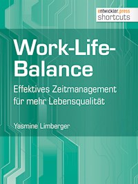 Work-Life-Balance - Yasmine Limberger - ebook