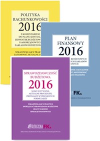Polityka rachunkowości 2016 / Plan finansowy 2016 / Sprawozdawczość budżetowa 2016 -  - książka