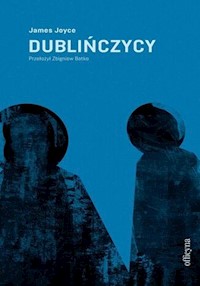 Dublińczycy - James Joyce - ebook + audiobook + książka