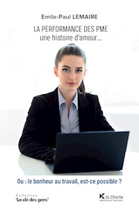 La Performance des PME - Emile-Paul Lemaire - ebook