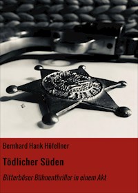 Tödlicher Süden - Bernhard Hank Höfellner - ebook