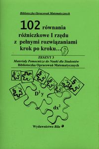 102 równania różniczkowe I rzędu z pełnymi rozwiązaniami krok po kroku - Regel Wiesława - książka