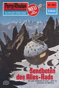 Perry Rhodan 905: Sendboten des Alles-Rads -  H. G. Francis - ebook