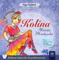 Kolina Wróżka Plombuszka - Kękuś Aga - książka