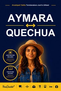 The Language Guide for Travelers - Aymara to Quechua - YouGuide - ebook