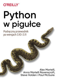 Python w pigułce - Martelli Alex,Ravenscroft Martelli Anna,Holden Steve - książka