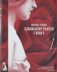 Szkarłatny płatek i biały - Michel Faber - ebook