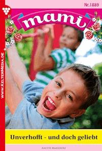 Unverhofft - und doch geliebt - Annette Mansdorf - ebook