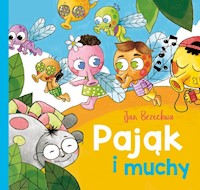 Pająk i muchy - Jan Brzechwa - książka