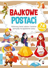 Bajkowe Postaci Kolorowanka - zbiorowa praca - książka