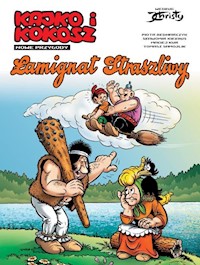 Kajko i Kokosz Nowe przygody Tom 2 Łamignat Straszliwy -  - książka