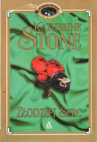 Złodziej serc - Katherine Stone - ebook