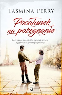 Pocałunek na pożegnanie - Tasmina Perry - książka