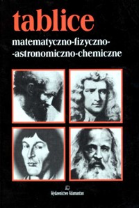 Tablice matematyczno-fizyczno-astronomiczno-chemiczne - Witold Mizersk - ebook