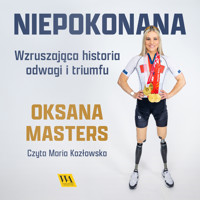 Niepokonana. Wzruszająca historia odwagi i triumfu - Oksana Masters - ebook + audiobook