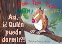Así, ¡¿Quién puede dormir?! - Christian Lungenstrass - ebook