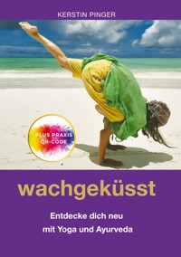 Wachgeküsst - Kerstin Pinger - ebook