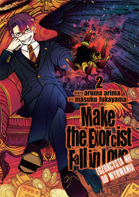 Make The Exorcist Fall in Love. Egzorcysta nie do wyrwania. Tom 2 - Aruma Arima - książka