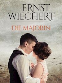 Die Majorin - Ernst Wiechert - ebook