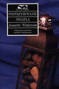 Podtrzymywanie światła - Jeanette Winterson - ebook