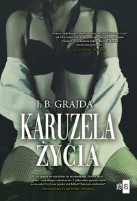 Karuzela życia - Grajda J.B. - ebook + książka