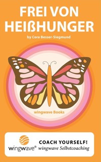 Frei von Heißhunger. - Cora Besser-Siegmund - ebook