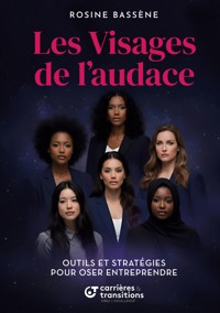 Les Visages de l'audace - Rosine Bassène - ebook