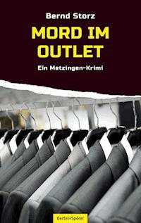 Mord im Outlet - Bernd Storz - ebook