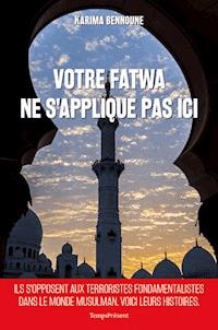 Votre fatwa ne s'applique pas ici - Karima Bennoune - ebook