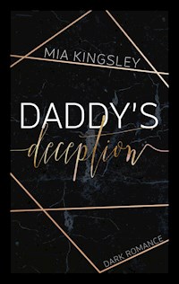 Daddy's Deception - Mia Kingsley - ebook