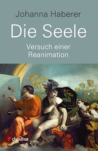 Die Seele - Johanna Haberer - ebook