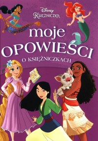Moje opowieści o księżniczkach -  - książka
