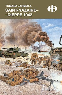 Saint-Nazaire - Dieppe 1942 - Tomasz Jarmoła - ebook + książka