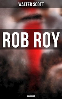Rob Roy (Unabridged) - Walter Scott - ebook