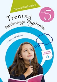Trening twórczego myślenia część 5 - Klimkiewicz Danuta - książka