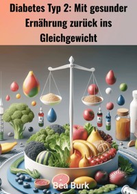 Diabetes 2 - Bea Burk - ebook