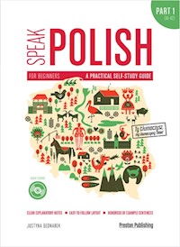 Speak Polish A practical self-study guide + CD (mp3) - Justyna Bednarek - książka
