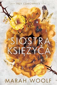 Siostra księżyca - Marah Woolf - książka