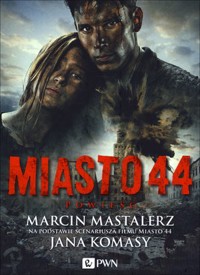 Miasto 44 - Marcin Mastalerz - książka