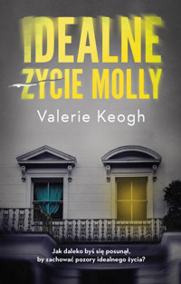 Idealne życie Molly - Valerie Keogh - książka