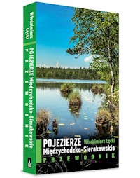 Pojezierze Międzychodzko-Sierakowskie - Łęcki Włodzimierz - książka