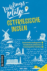 Lieblingsplätze Ostfriesische Inseln - Knut Diers - ebook
