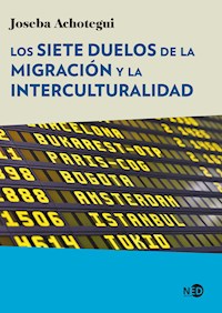 Los siete duelos de la migración y la interculturalidad - Joseba Achotegui - ebook