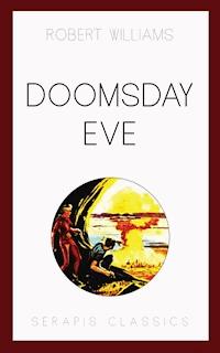 Doomsday Eve - Robert Williams - ebook