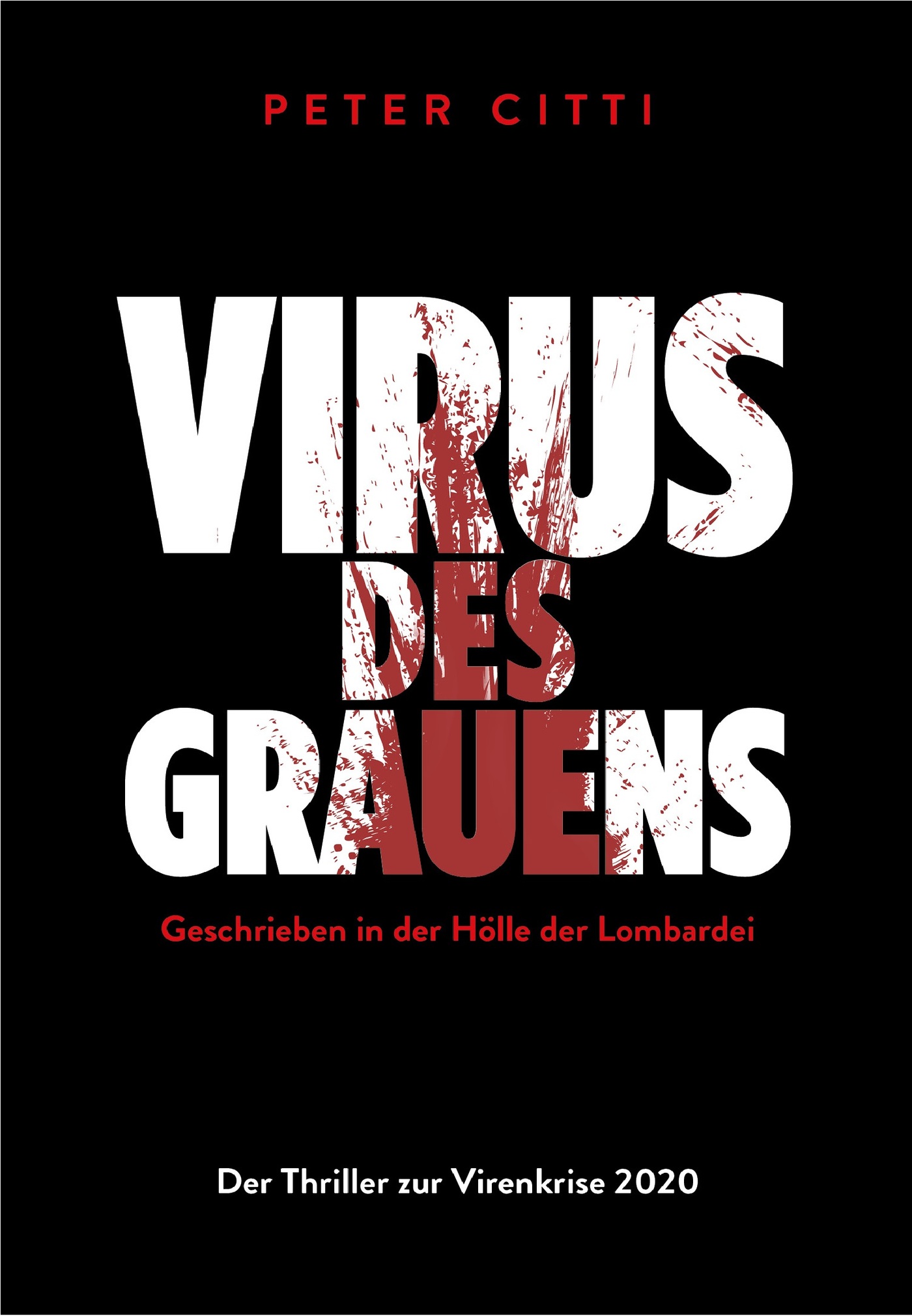 Virus des Grauens - Peter Citti - ebook