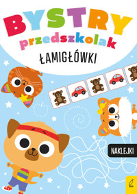 Bystry przedszkolak. Łamigłówki - zbiorowa praca - książka