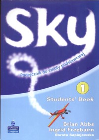 Sky 1 Students' Book + CD - Abbs Brian, Freebairn Ingrid, Sapiejewska Dorota - książka