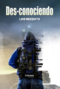 Des-conociendo - Luis Mezquita - ebook